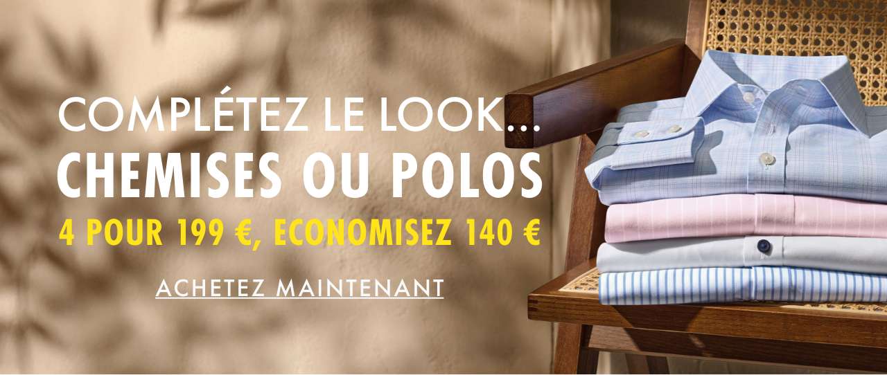 COMPLÉTEZ LE LOOK...