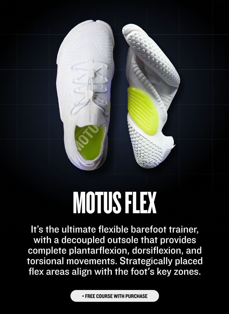 SHOP THE MOTUS FLEX