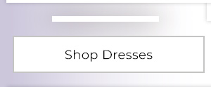 Shop Dresses