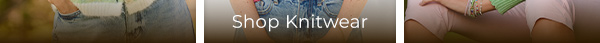 Shop Knitwear