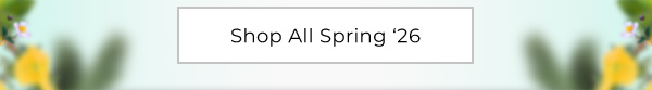 Shop All Spring '26