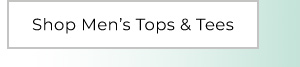 Shop Men's Tops & Tees