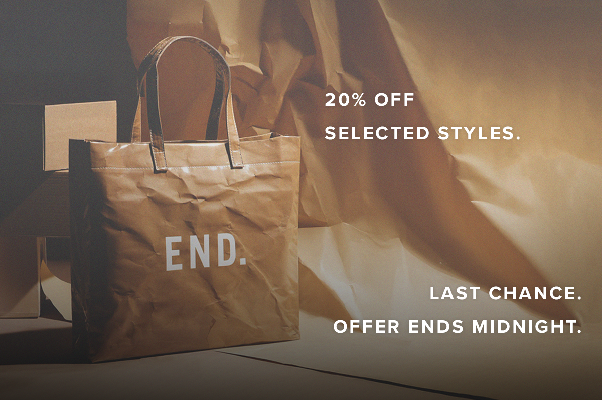 20% Off Selected Styles. Last Chance. Offer Ends Midnight.