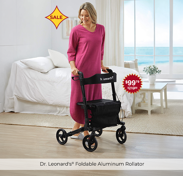 Dr. Leonard's® Foldable Aluminum Rollator. $99.79 Sale