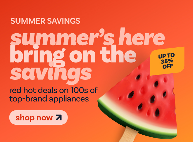 summer's here bring on the savings
