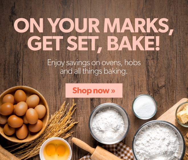 baking deals - ovens, hobs and more. shop now