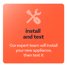 Install and test your new appliance