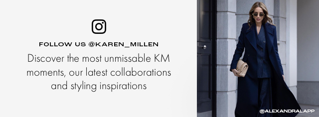 Follow us on instagram @karen_millen