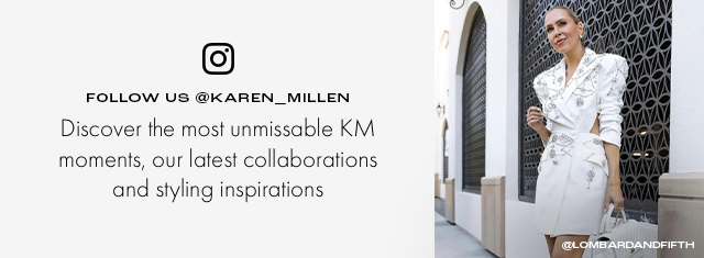 Follow us on instagram @karen_millen