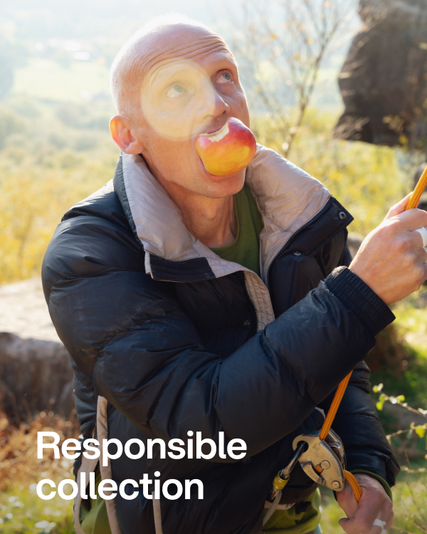 Our responsible collection, for a better tomorrow