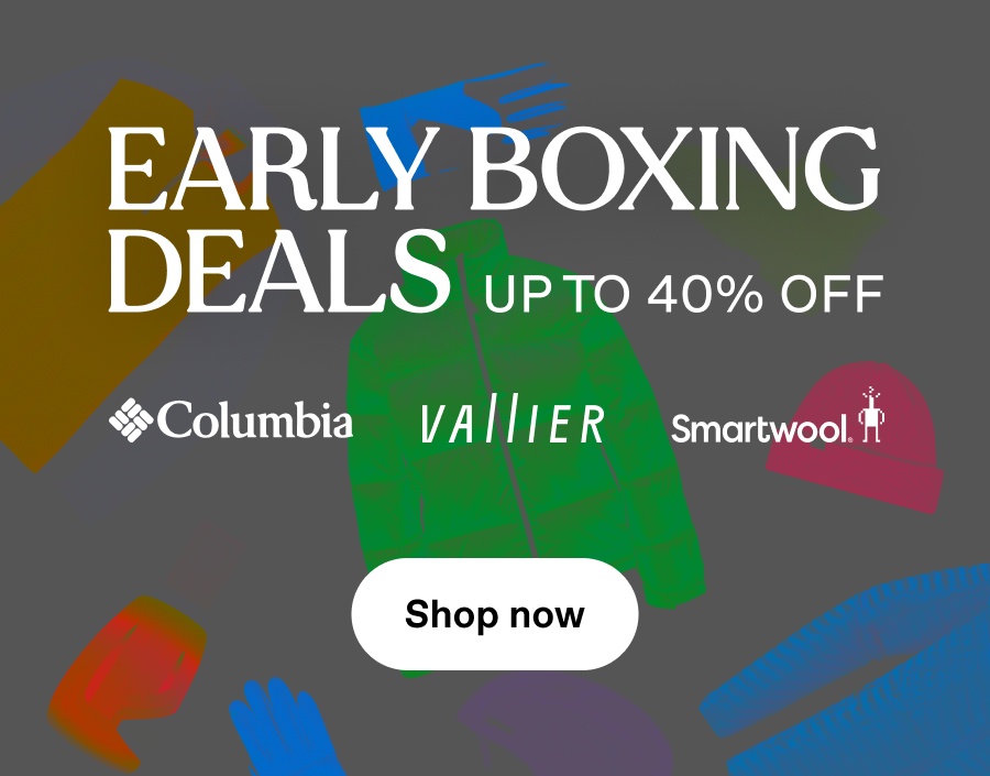 Early Boxing Deals are available now. Up to 40% off on Smartwool, Columbia, Vallier and more