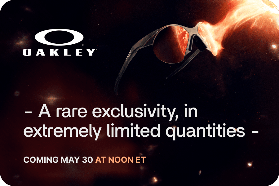 - A rare exclusivity, in extremely limited quantities - Logo Oakley Coming May 30 at noon ET