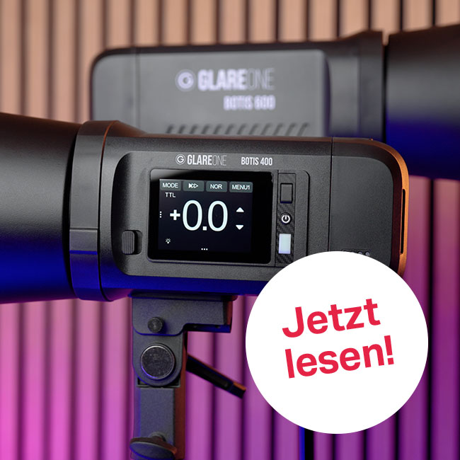 GlareOne Botis 400 und 600 im Magazin