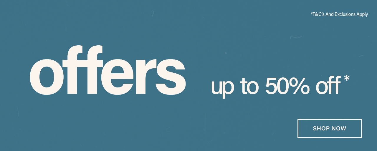 Offers - up to 50% off*