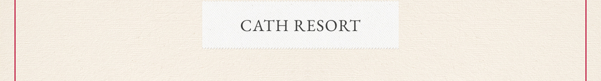 Cath Resort