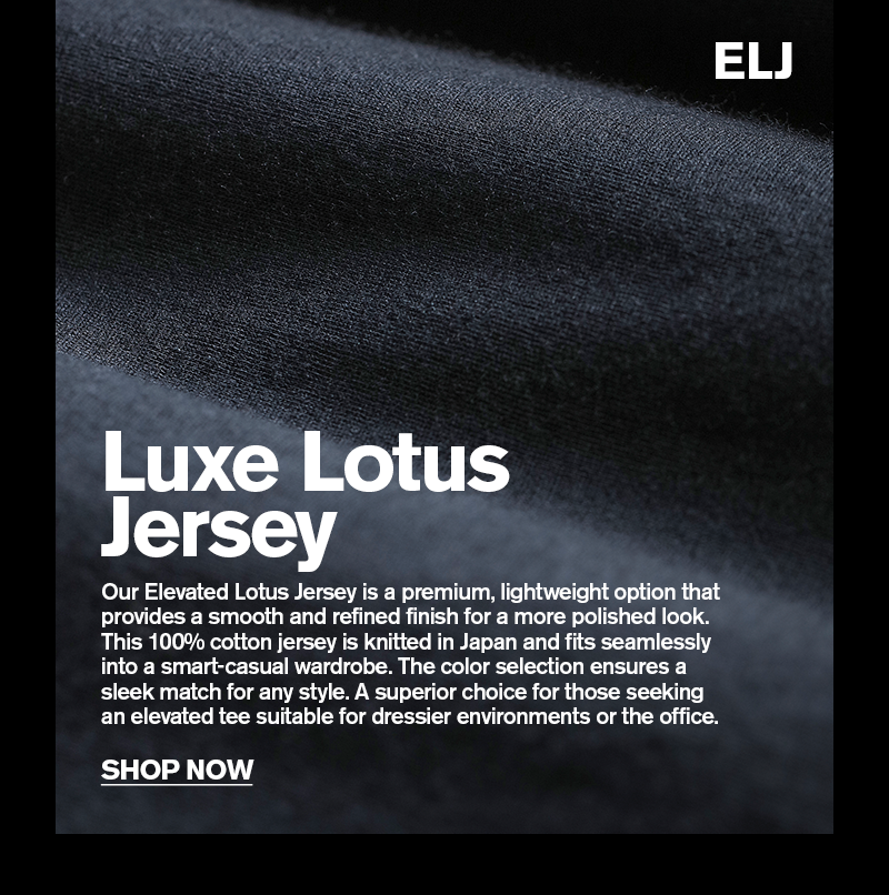 LUXE LOTUS JERSEY