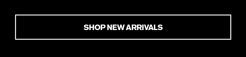 MEN'SNEW ARRIVALS