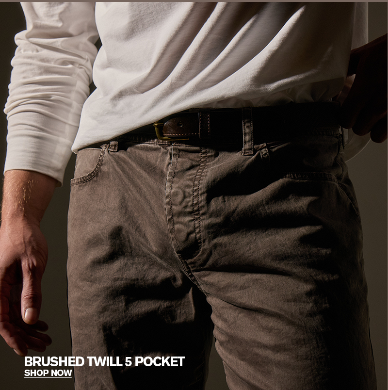 Brushed Twill 5 Pocket Pant