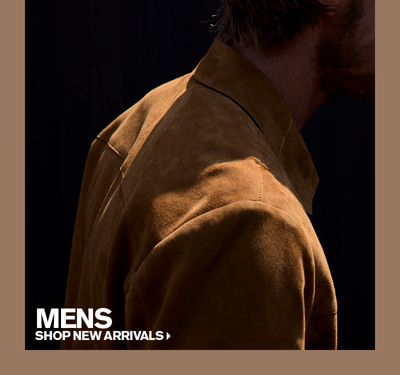 MEN'S NEW ARRIVALS