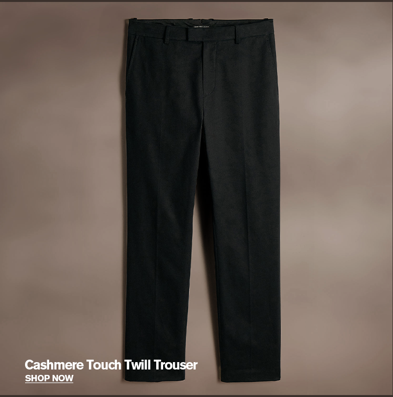 Cashmere Touch Twill Trouser