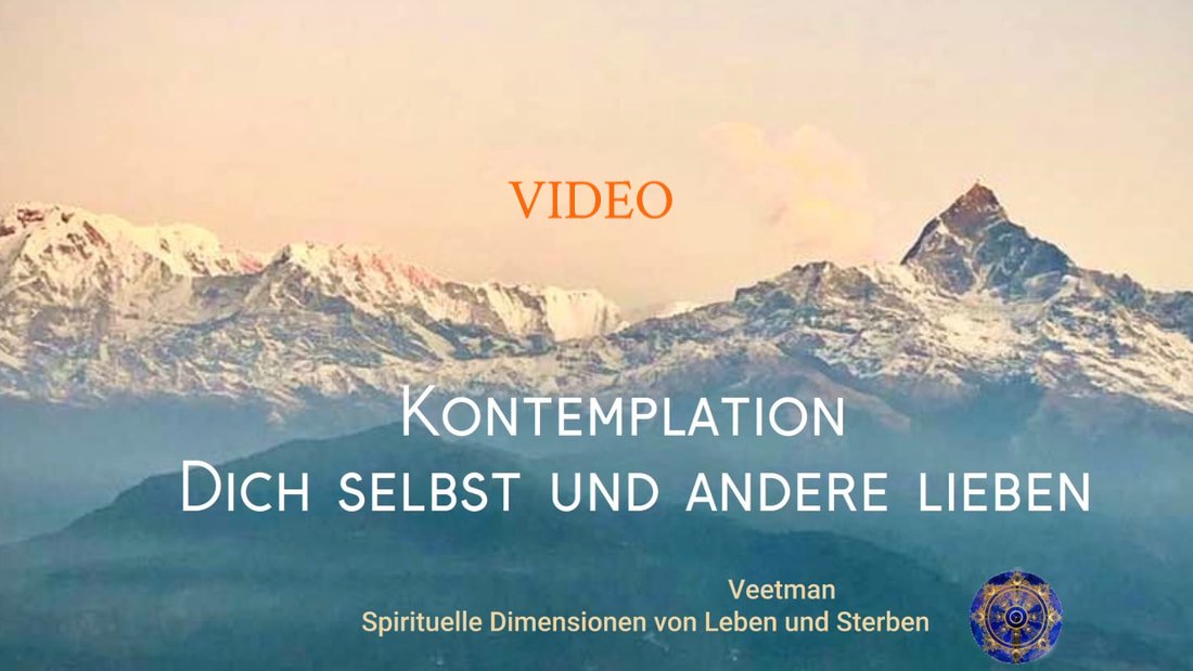 Video. Dich selbst und andere lieben