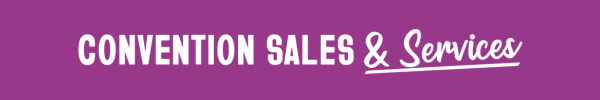 Stylized text reading 'Convention Sales & Services' on a pink background.