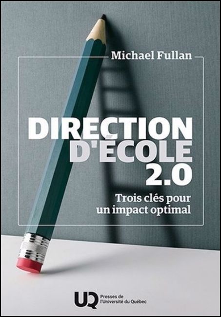 Direction d'école 2.0 : trois clés pour un impact optimal