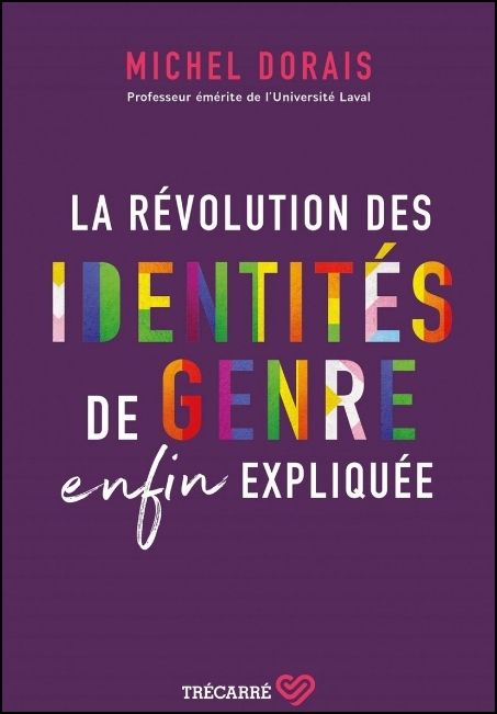 La révolution des identités de genre enfin expliquée