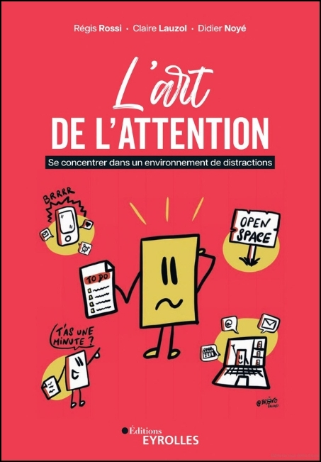 L'art de l'attention : se concentrer dans un environnement de distractions