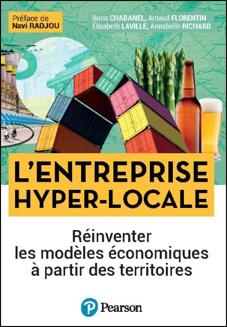 L'entreprise hyper-locale : réinventer les modèles économiques à partir des territoires