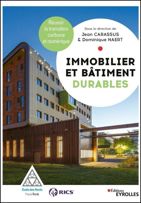 Immobilier et bâtiment durables : réussir la transition carbone et numérique