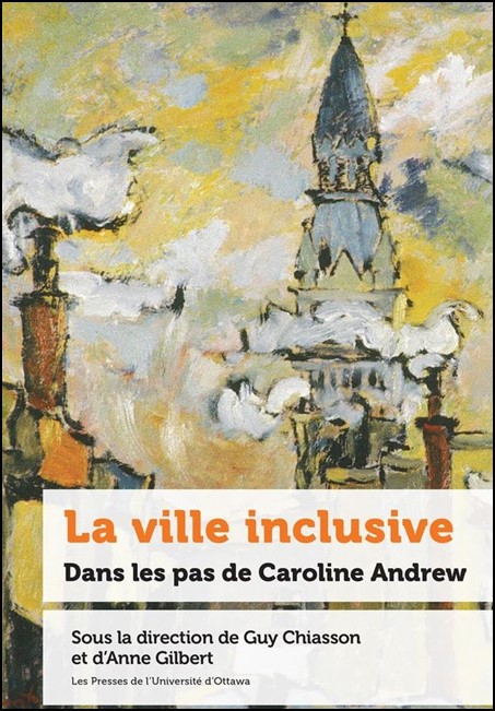 La ville inclusive : dans les pas de Caroline Andrew