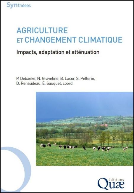 Agriculture et changement climatique : impacts, adaptation et atténuation