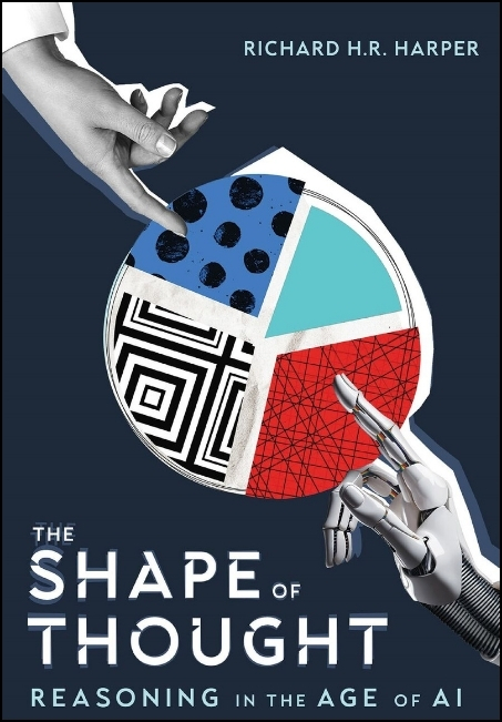 The Shape of Thought&nbsp;: Reasoning in the Age of AI