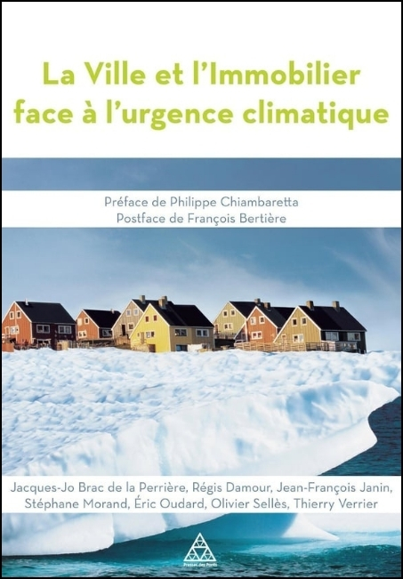 La ville et l'immobilier face &agrave; l'urgence climatique
