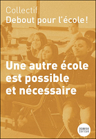 Une autre école est possible et nécessaire