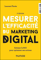 Mesurer l'efficacité du marketing digital : estimer le ROI pour optimiser ses actions 