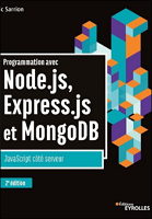 Programmation avec Node.js, Express.js et MongoDB : JavaScript côté serveur