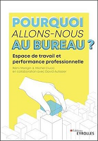 Pourquoi allons-nous au bureau?