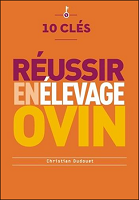 Réussir en élevage ovin allaitant