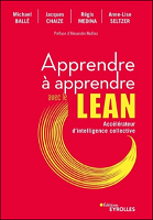 Apprendre à apprendre avec le Lean : accélérateur d'intelligence collective