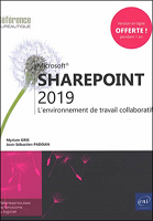 SharePoint 2019 : l'environnement de travail collaboratif