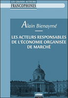 Les acteurs responsables de l'économie organisée de marché 