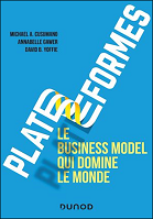 Plateformes : le business model qui domine le monde 