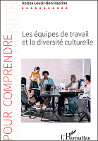 Les équipes de travail et la diversité culturelle 