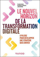 Le nouvel horizon de la transformation digitale : 9 piliers pour développer une stratégie data-driven