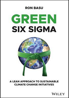 Green Six Sigma: a Lean Approach to Sustainable Climate Change Initiatives