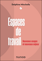 Espaces de travail : nouveaus usages et nouveaux enjeux