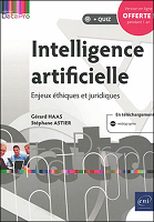 Intelligence artificielle : enjeux éthiques et juridiques