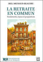 La retraite en commun : fondements, enjeux et propositions